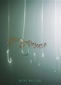 Catch and Release, Book Cover
