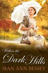Within the Dark Hills, Book Cover