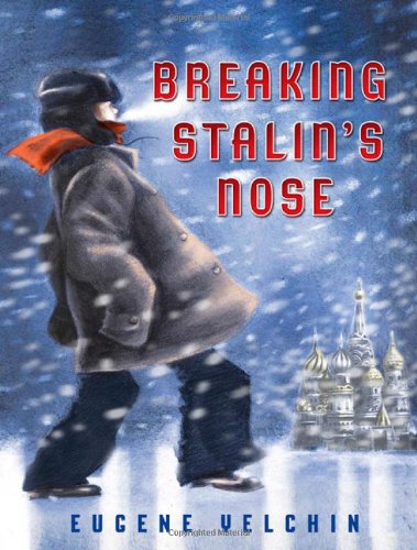 Breaking Stalin's Nose, 2012 Newbery Honor Book, Book Cover