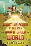 What We Found in the Soafa and How it Saved the World, Book Cover