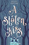 A Stolen Kiss, Book Cover