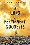 A Land of Permanent Goodbyes, Book Cover
