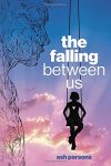 The Falling Between Us, Book Cover