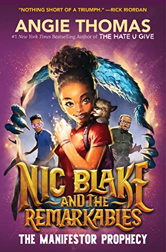 Nic Blake and the Remarkables: The Manifestor Prophecy, Book Cover